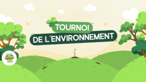 Environment tournament-FR