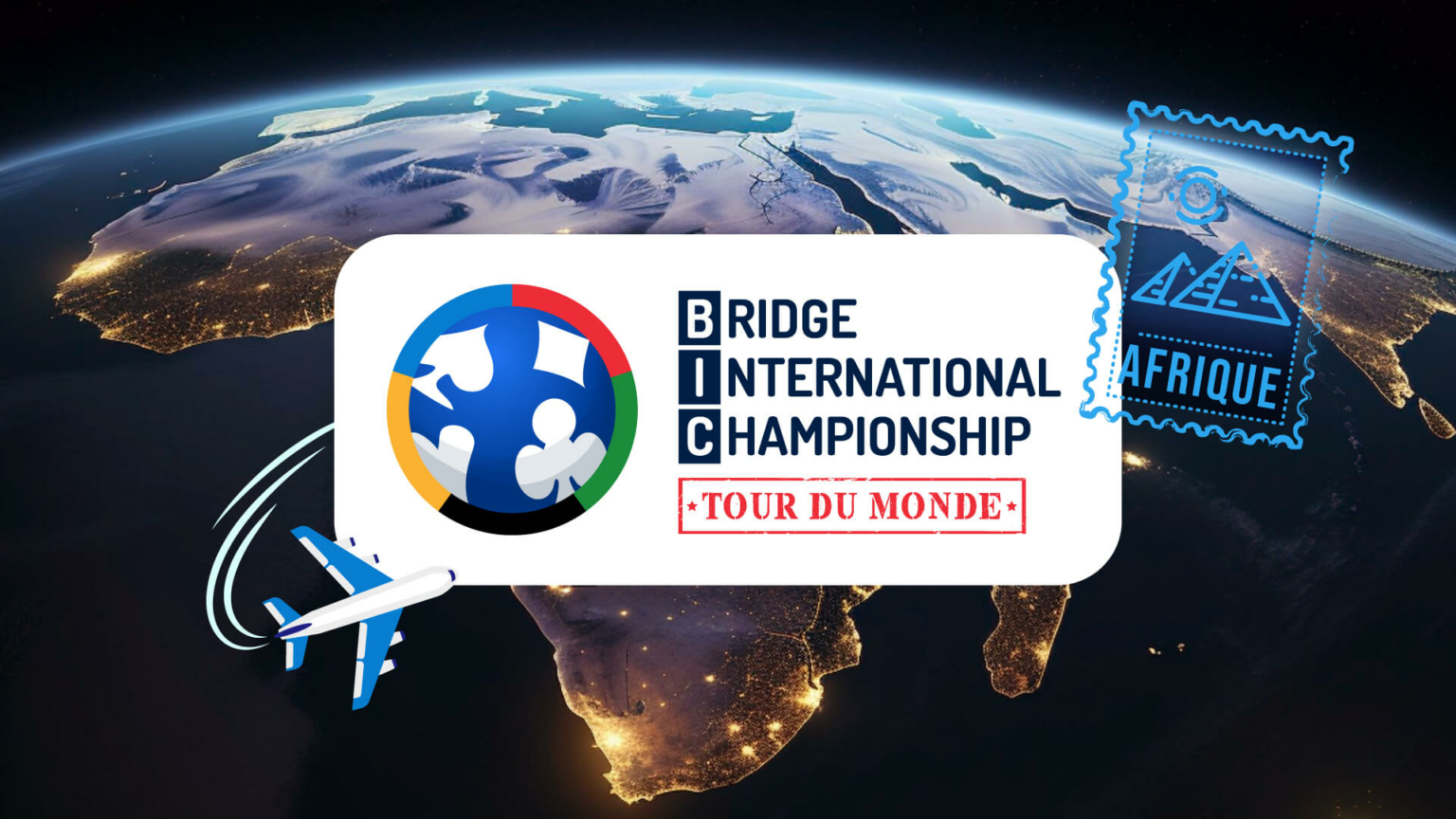 Bridge International Championship – Tour du Monde – Afrique – Blog ...