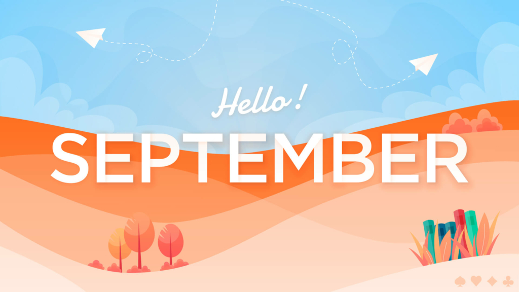 Hello September