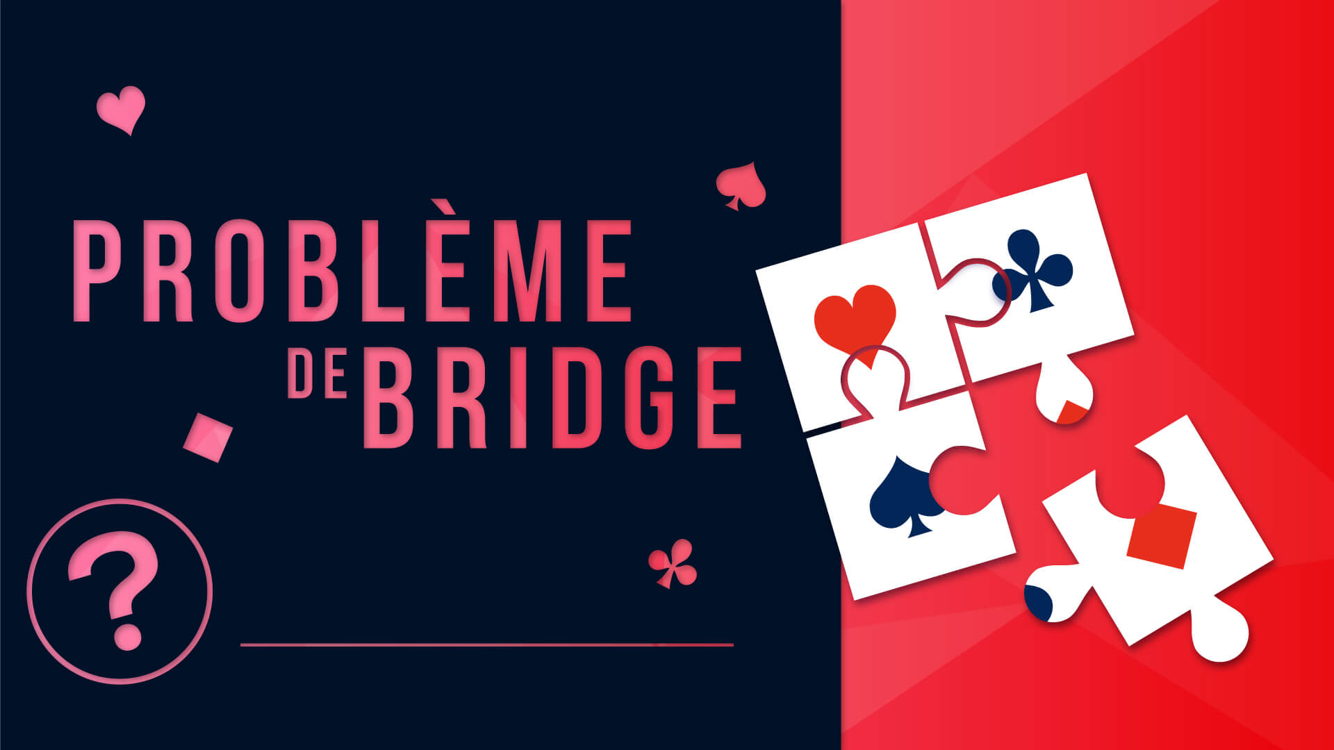 Article problème de bridge