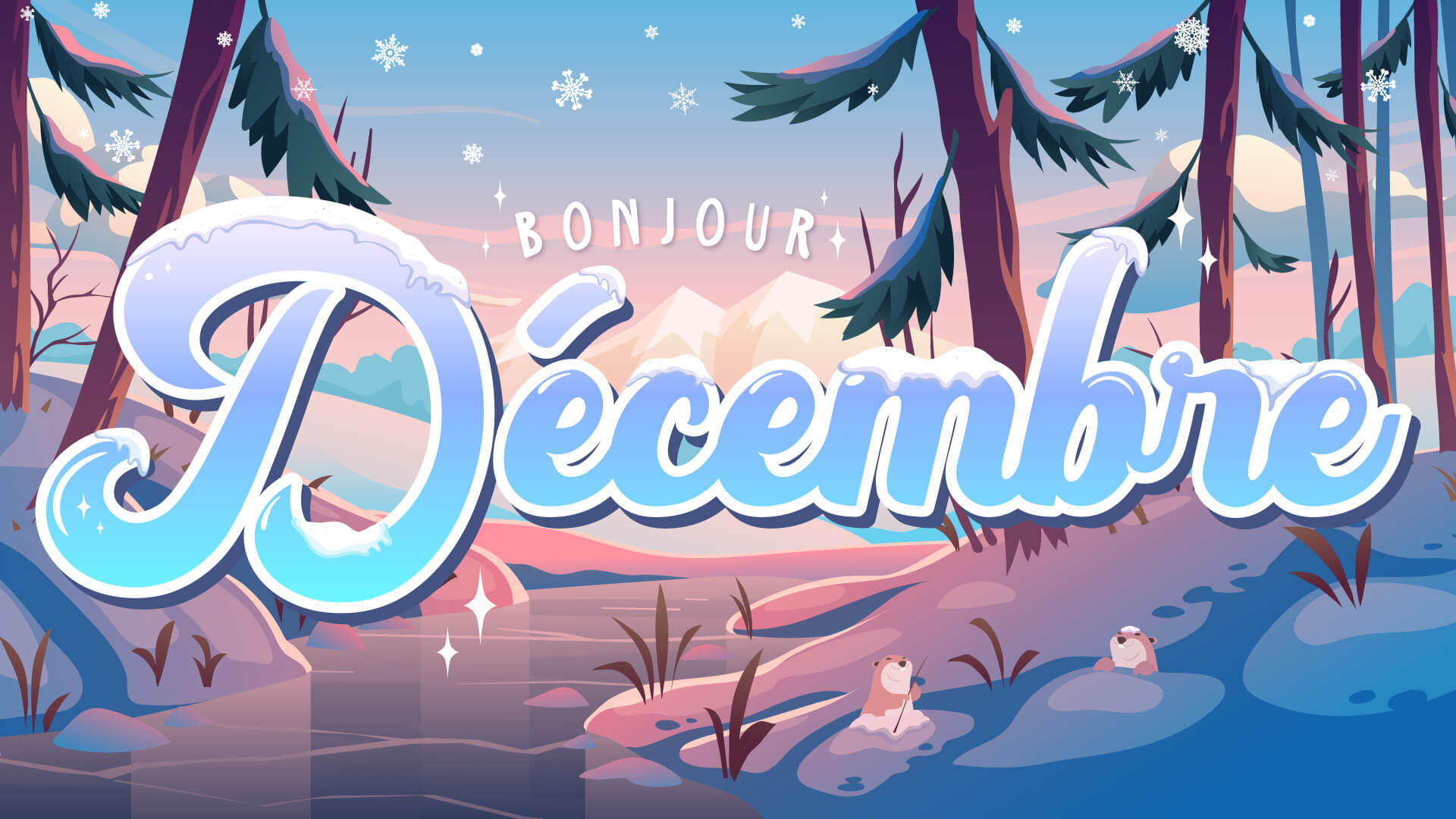 Bonjour décembre